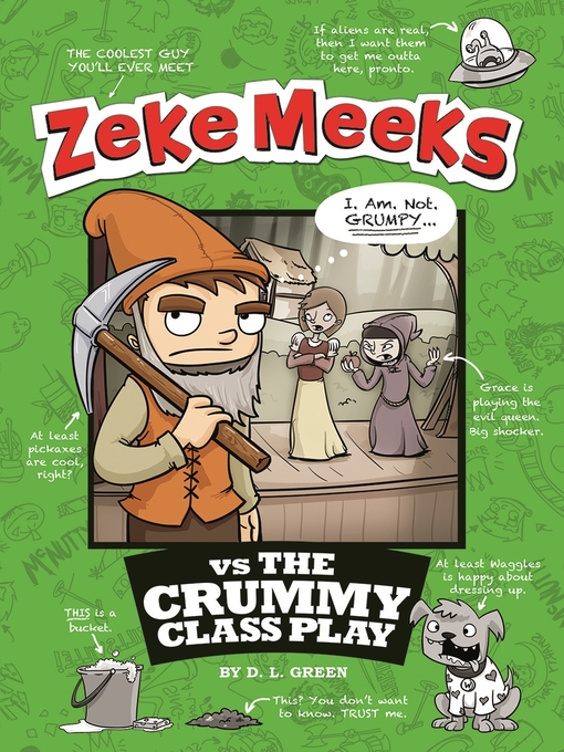 Title details for Zeke Meeks vs the Crummy Class Play by D.L. Green - Available